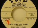 Richard Berry and the Pharaohs Promo 45 Have Love Will Travel-Flip