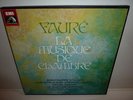 PARRENIN PASQUIER COLLARD - FAURE Music Chamber BOX 6 LP HMV 2c165-16331/6 FR.