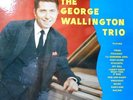 THE GEORGE WALLINGTON TRIOS AND SEPTET SAVOY MG 12081 LP VINYL