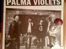 PALMA VIOLETS - THE INVASION OF THE TRIBBLES 7