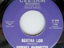 DORSEY BURNETTE Bertha Lou / Til The Law Says Stop ROCKABILLY 45 BB013HEAR