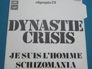 DYNASTIE CRISIS: Schizomania   1973 LOUD FUZZ GLAM PUNK   mp3