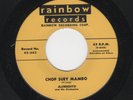 HOT MAMBO-ALFREDITO-RAINBOW 243-CHOP SUEY MAMBO/LAS MUCHACHITAS DEL CHA, CHA, CH
