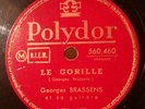 Georges BRASSENS 78 tours POLYDOR LE GORILLE / LA CHASSE AUX PAPILLONS EX+