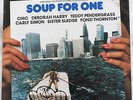 Soup for one - CHIC DEBORAH HARRY CARLY SIMON LP VINYL OST 1982 SEALED PUNZONATO
