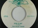Reggae 45 PALM THREE Step It Out on JRM VG++