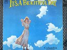 IT'S A BEAUTIFUL DAY 