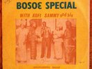KOFI SAMMY : bosoe special  AFRO GHANA 