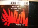 JOHN COLTRANE WITH THE RED GARLAND TRIO. PRESTIGE 7123 NY ORIGINAL COVER MONO OG