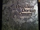 Manfredo Fest BRAZILIAN DORIAN DREAM Private Jazz Funk Bossa Synth RARE SEALED