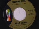 rare Northern Soul 45 BILLY STORM educated fool Listen