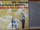 RARE JAZZ lp BILL JENNINGS LEO PARKER QUINTET on KING lb 1956 BILLY IN LIONS DEN