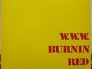 BURNIN RED IVANHOE w.w.w. LP 7 track gatefold (2310145) uk dandelion 1971
