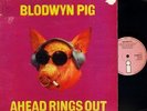BLODWYN PIG ahead rings out ILPS-9101 +A/+B2 uk island pink i 1969 LP PS VG/VG