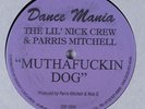 LIL NICK CREW & PARRIS MITCHELL Muthafu**in Dog DANCE MANIA 12