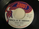 DONALD HEIGHT There'll Be No Tomorrow / Talk Of The Grapevine SHOUT 200