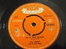 Alex Harvey And His Soul Band Got My Mojo Working / I Ain't Worried Baby Polydor