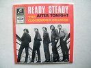 7` THE CLOCKWORK ORANGES - READY STEADY / AFTER TONIGHT, IN MINT -