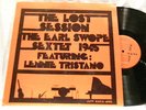 EARL SWOPE Sextet Lost Session 1945 Lennie Tristano LP Billy Bauer Don Lamond