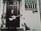 Kalle ?– Ich Bin Ein Deutscher Label: Star-Club Records