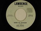 JACK WOOD Michigan mod/garage/teen 45 BORN TO WANDER / SO SAD  VG+ Fenton