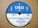 RARE CHUCK BERRY 78 - TOO MUCH MONKEY BUSINESS - ELVIS RELATED, MINT- COND.