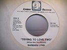 Barbara Lynn: Trying to love two, same 45 VG+/VG++ Ichiban DJ Promo SNDCLP