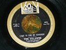 RARE NORTHERN SOUL 45 BY THE VEL-VETS ON 20TH CENTURY-FOX 