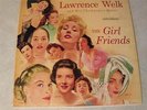 VINTAGE 1955 LAWRENCE WELK INTRODUCES THE GIRLFRIENDS LP RECORD GREAT COVER ART