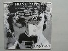 Frank Zappa and The Mothers of Invention - Du bist mein Sofa / Stink-Foot