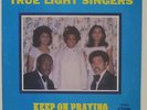 True Light Singers - Keep On Praying LP - Champ - Sweet Soul Gospel MP3