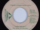 70s Soul 45 VEDA BROWN I Had A Fight With Love RAV HEAR