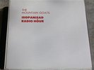 Mountain Goats ISOPANISAD Radio Hour EP 12