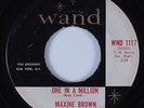 Northern Soul 45 MAXINE BROWN One In A Million WAND HEAR