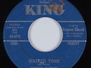 R&B Popcorn Soul 45 EUGENE CHURCH Sixteen Tons KING HEAR