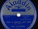 Hear Doo-Wop 78 rpm THE ALADDINS I Had A Dream Last Night ALADDIN 3298 EE