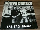Böhse Onkelz - Freitag Nacht Rock-O-Rama rrr oi  rar 1,pressung böse