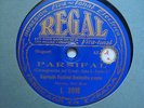78 rpm  PARSIFAL - WAGNER  - consagracion del grial, parte 5ª ,acto I KARL MUCK