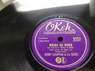 OKeh 78/Benny Goodman&His Sextet/Peggy Lee Vocals/E