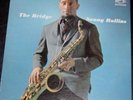 SONNY ROLLINS jazz LP RCA 2527 “The Bridge” DG mono A1/1S-1S first press NM-