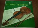 MILSTEIN VIGNETTES - NATHAN MILSTEIN violin LEON POMMERS piano - P8396 CAPITOL