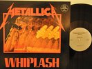 Metallica - Whiplash Rare                        Megadeth Slayer Iron Maiden