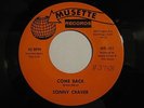 Sonny Craver - Come Back / I'm No Fool Vinyl 45RPM Northern Soul MUSETTE CLEAN