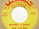 hear: THE LOVERS on Frantic M- northern 45 Without A Doubt/One Way To Love
