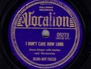 Pre-War Blues 78 - Blind Boy Fuller (Voc 05273) - I Don't Care How Long/I'm A