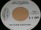 13th FLOOR ELEVATORS May The Circle Remain Unbroken 1969 ORIG I.A. 45 THIRTEENTH