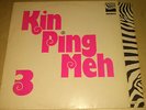 KIN PING MEH 3 VERY RARE LP GERMAN ORIG KRAUT
