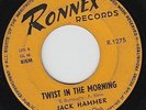 Jack HAMMER * Twist In The Morning * 6T's R&B MOD SOUL POPCORN New Breed * Hear