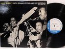 Hank Mobley Donald Byrd Lee Morgan BLUE NOTE 1540 W 63rd MONO RVG