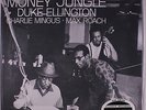 DUKE ELLINGTON, CHARLES MINGUS, MAX ROACH: Money Jungle LP (200g Quiex pressing